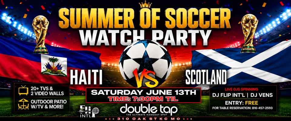 Haiti vs Scotland Watch Party at DoubleTap KC